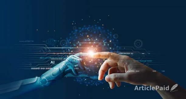 How Artificial Intelligence Is Changing Our Everyday Lives  | ArticlePaid