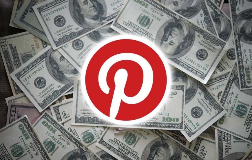 Earning from printrest;A guide to making money by Pinterest