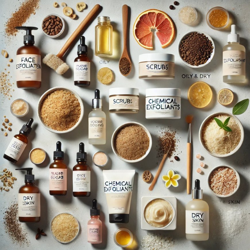 Look at the Top Exfoliator Proposals for All Skin Types,