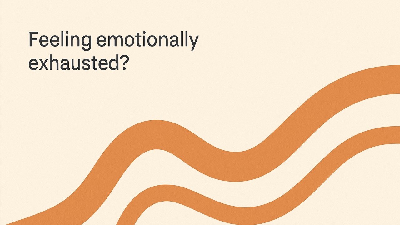 7 Signs You’re Emotionally Exhausted (And How to Recharge)
