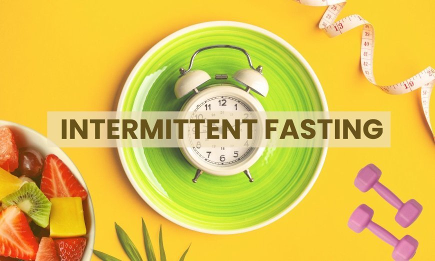 how to do Intermittent fasting plus is it right for you?