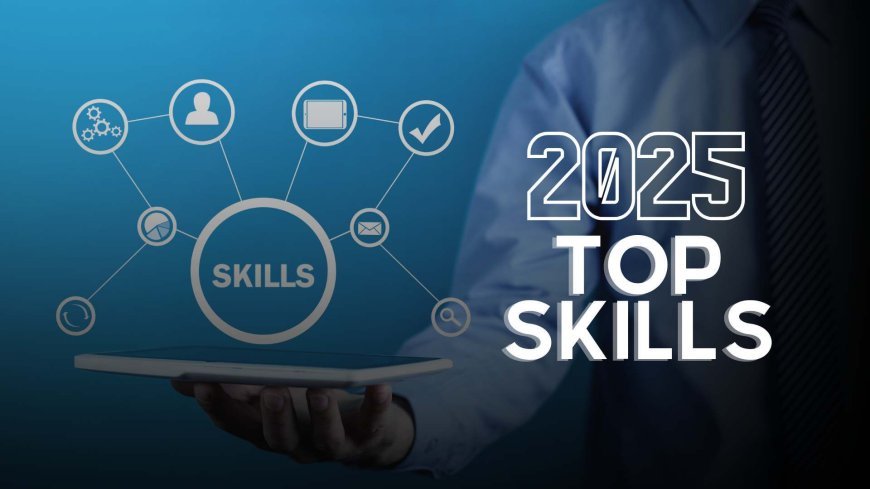 Top 5 Demanding Skills for beginner to learn in 2025.