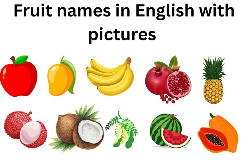 Fruit names in English with pictures