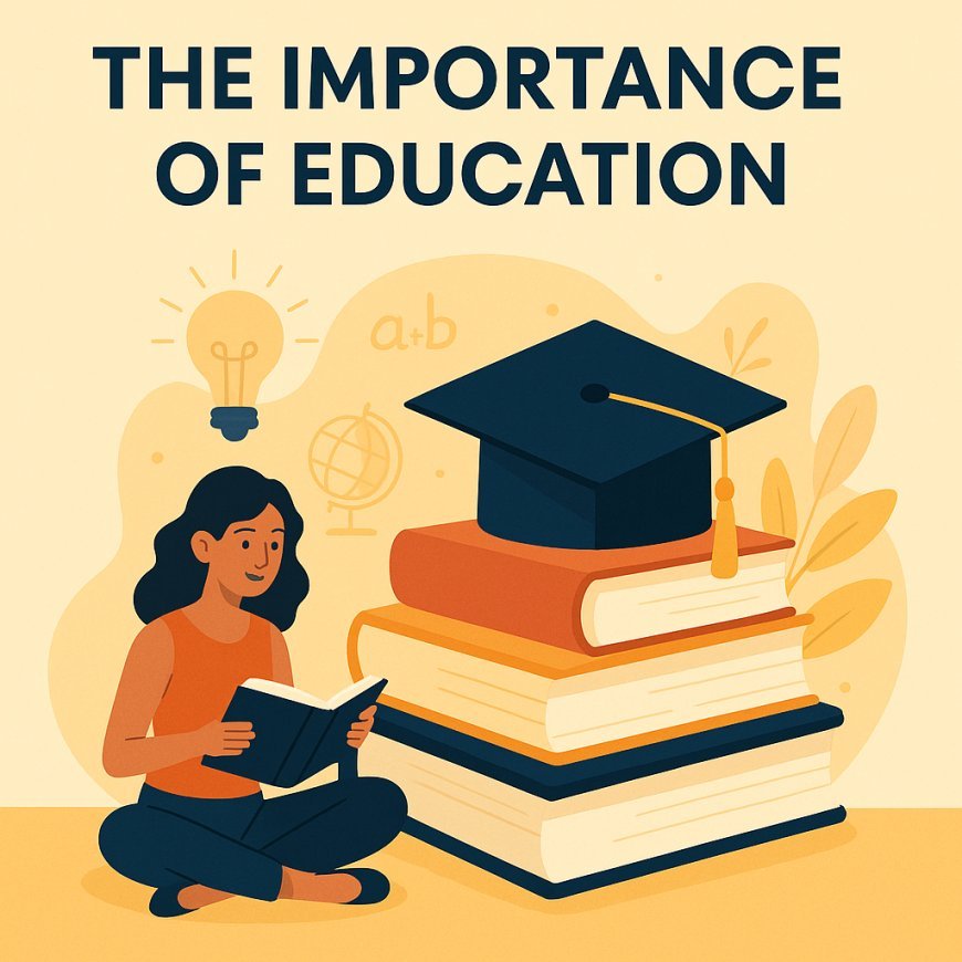 The Importance of Education