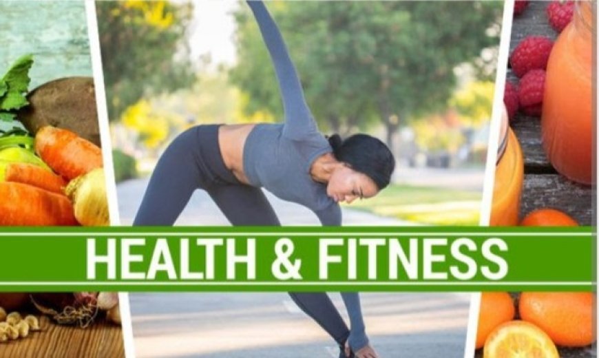 Top 10 Reasons Why Health and Fitness Should Be Your Priority