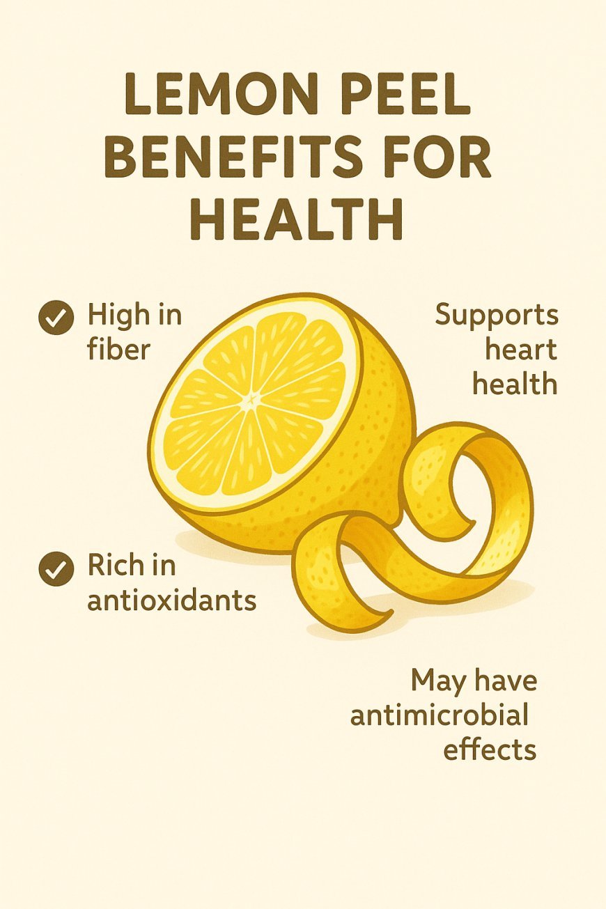 Lemon Peel A Nutrient Powerhouse Surprising Health Benefits