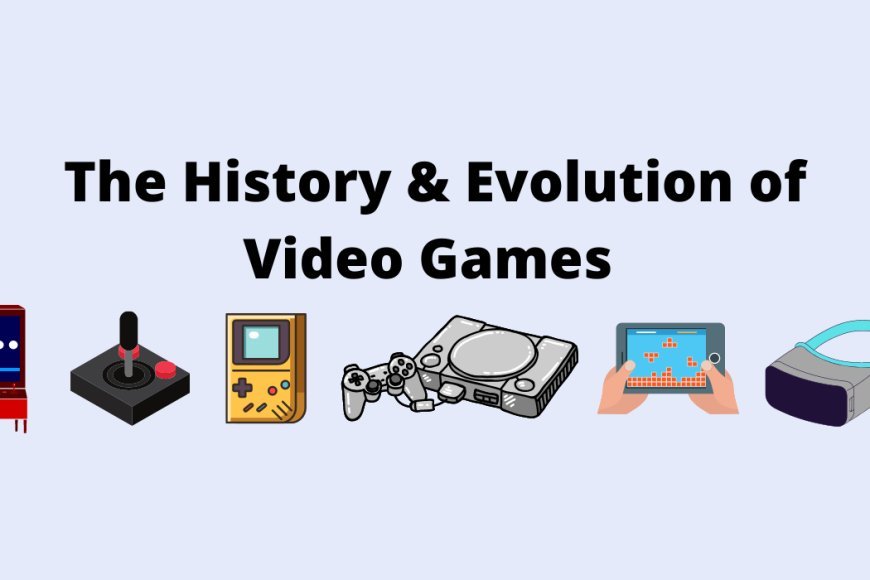 The Evolution of Video Games: From Pixels to Photorealism