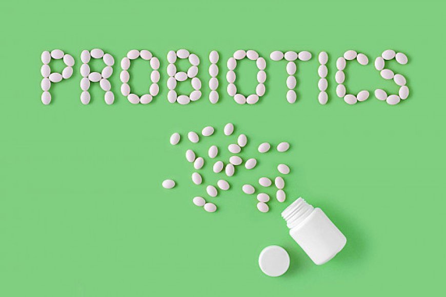 Probiotics for Gut Health: How They Work, Why You Need Them