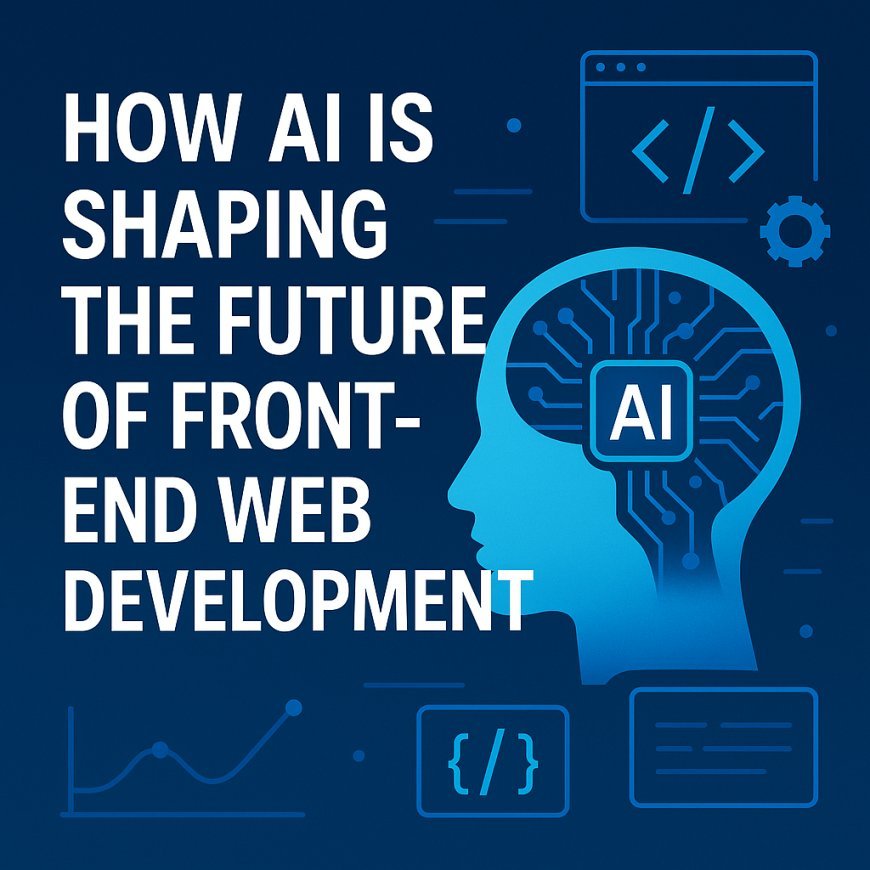 How Is AI Shaping The Future Of Front-End Web Development?